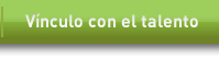 vinculo con talento